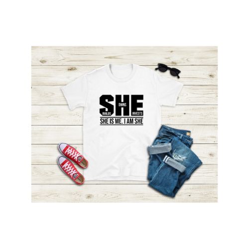 She Builds, She Owns, She Invest T-Shirt