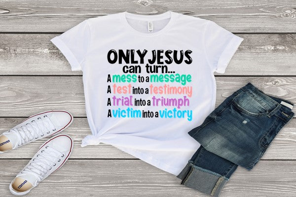 Only  God Spiritual T-Shirt