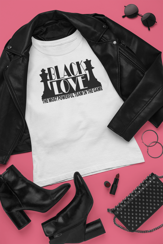 Black Love (The Most Powerful Team in the Game) T-Shirt
